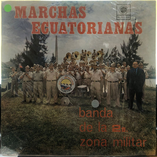 BANDA DE LA 2a. ZONA MILITAR - MARCHA ECUATORIANAS LP