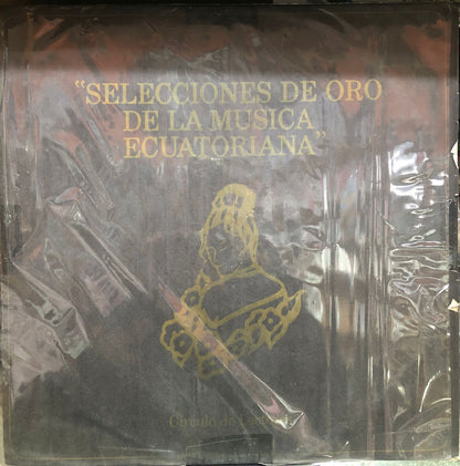 SELECCIONES DE ORO DE LA MUSICA ECUATORIANA LP