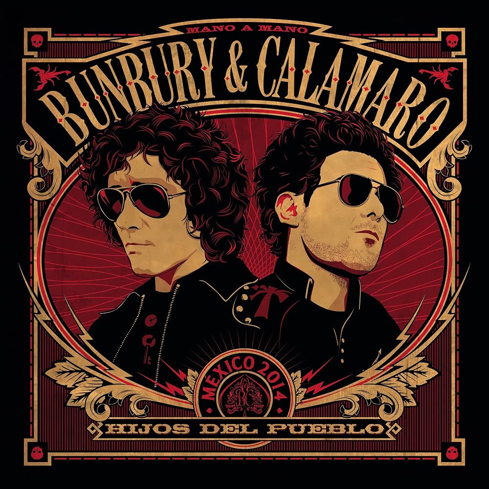 BUNBURY & CALAMARO - HIJOS DEL PUEBLO CD