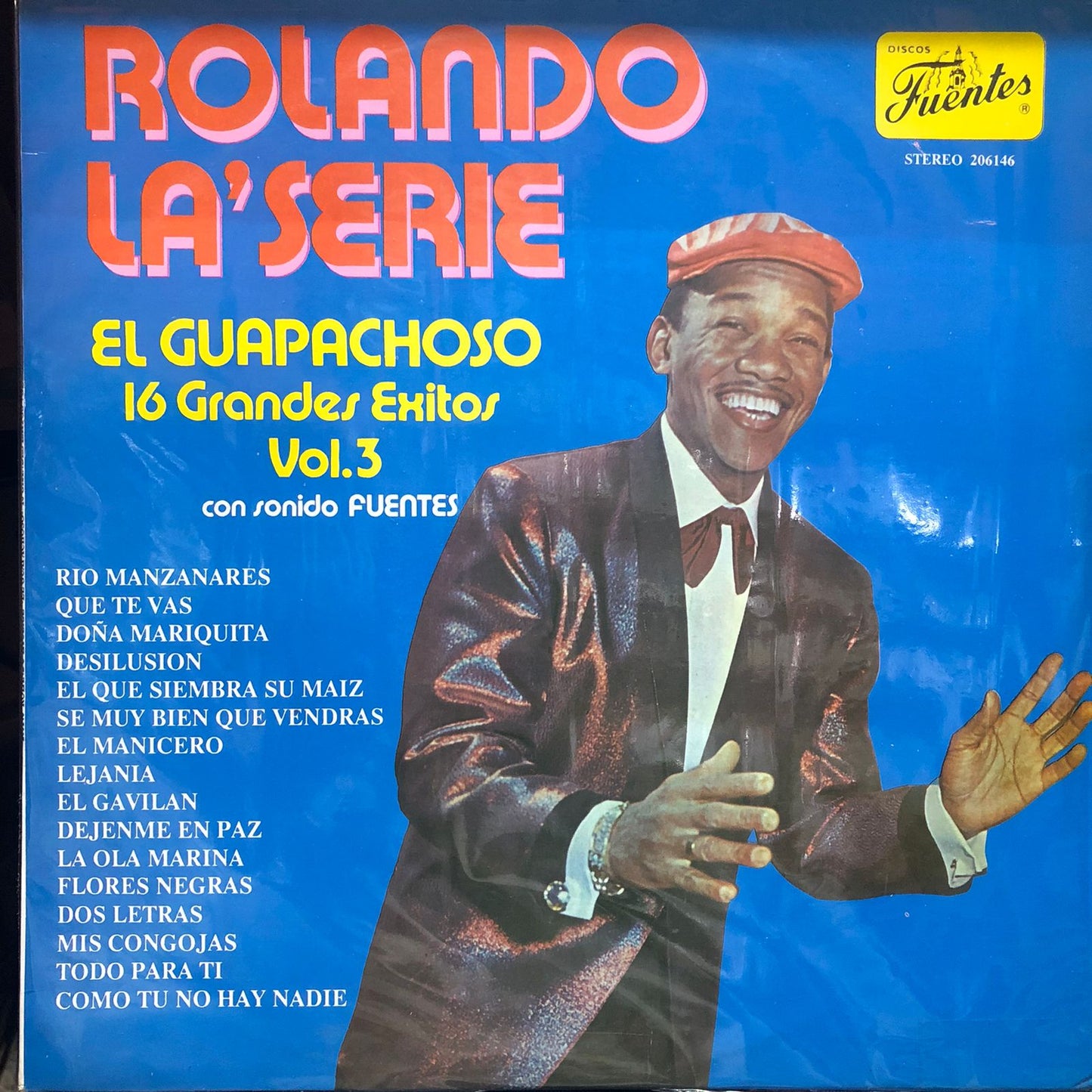 ROLANDO LA´SERIE - EL GUAPACHOSO 16 GRANDES EXITOS VOL.3 LP