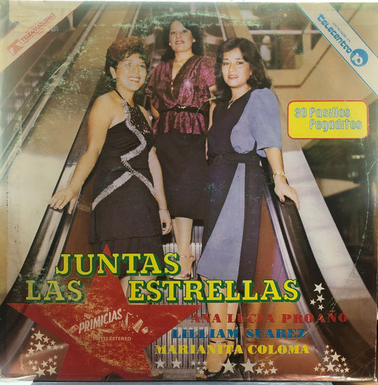 JUNTAS LAS ESTRELLAS - 30 PASILLOS PEGADITOS LP