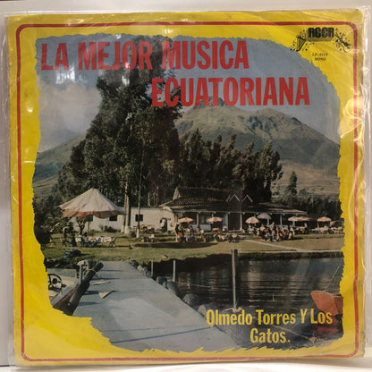 OLMEDO TORRES Y LOS GATOS - LA MEJOR MUSICA ECUATORIANA LP