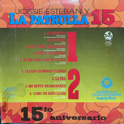 JOSSIE ESTEBAN Y LA PATRULLA 15 - 15TO ANIVERSARIO LP