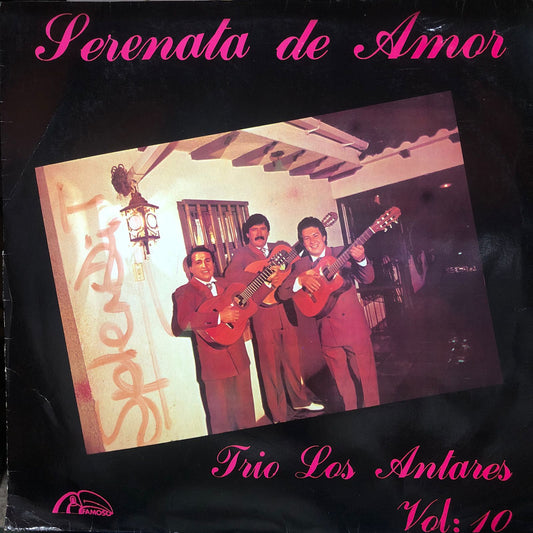 TRIO LOS ANTARES - SERENATA DE AMOR VOL:10 LP