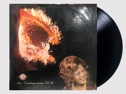 HILDA MURILLO - SERIE ECUATORIANISIMA VOL.10 / LP