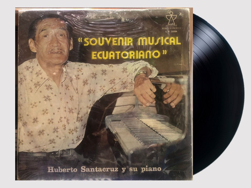 HUBERTO SANTACRUZ - SOUVENIR MUSICAL ECUATORIANO LP