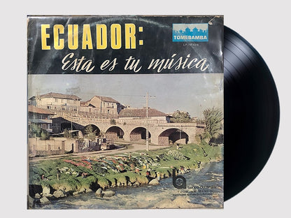 DUO LOS EMPERADORES - ECUADOR: ESTA ES TU MUSICA LP