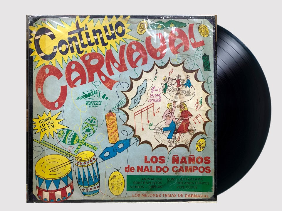 LOS ÑAÑOS DE NALDO CAMPOS - CONTINUO CARNAVAL LP