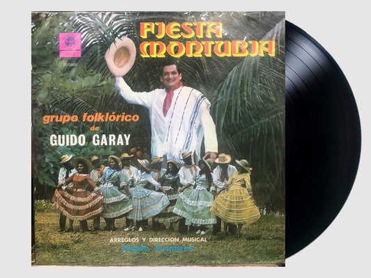 GRUPO FOLKLORICO DE GUIDO GARAY - FIESTA MONTUBIA LP