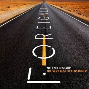 FOREIGNER - NO END IN SIGHT: THE VERY BEST OF FOREIGNER CD