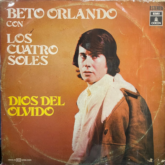 BETO ORLANDO CON LOS CUATRO SOLES -  DIOS DEL OLVIDO LP (DE EPOCA)