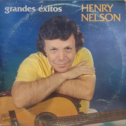 HENRY NELSON - GRANDES EXITOS LP
