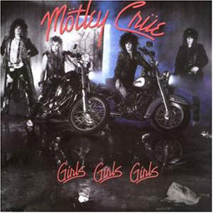 MOTLEY CRUE - GIRLS GIRLS GIRLS CD