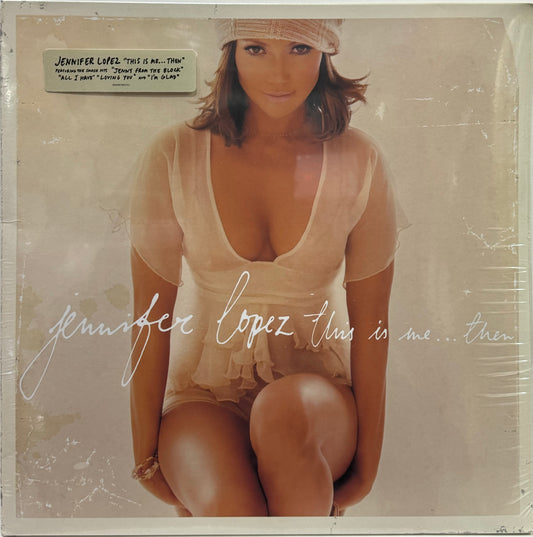 JENNIFER LOPEZ - THIS IS ME... THEN  LP