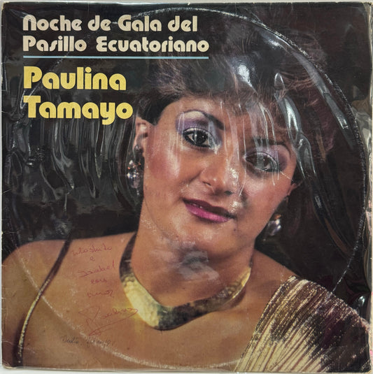 PAULINA TAMAYO - NOCHE DE GALA DEL PASILLO ECUATORIANO  LP