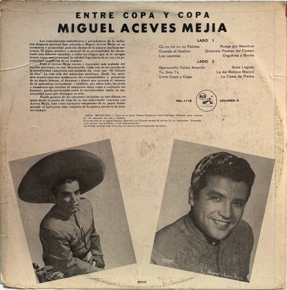MIGUEL ACEVES MEJIA - ENTRE COPA Y COPA LP