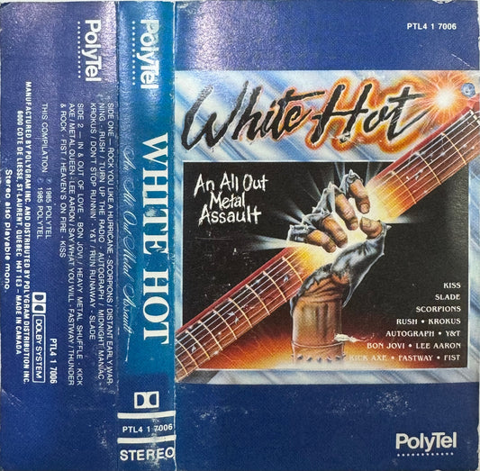 WHITE HOT - AN ALL OUT METAL ASSAULT CASSETTE