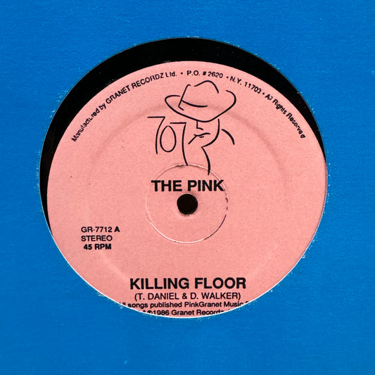 THE PINK - KILLING FLOOR  LP (MAXI SINGLE)