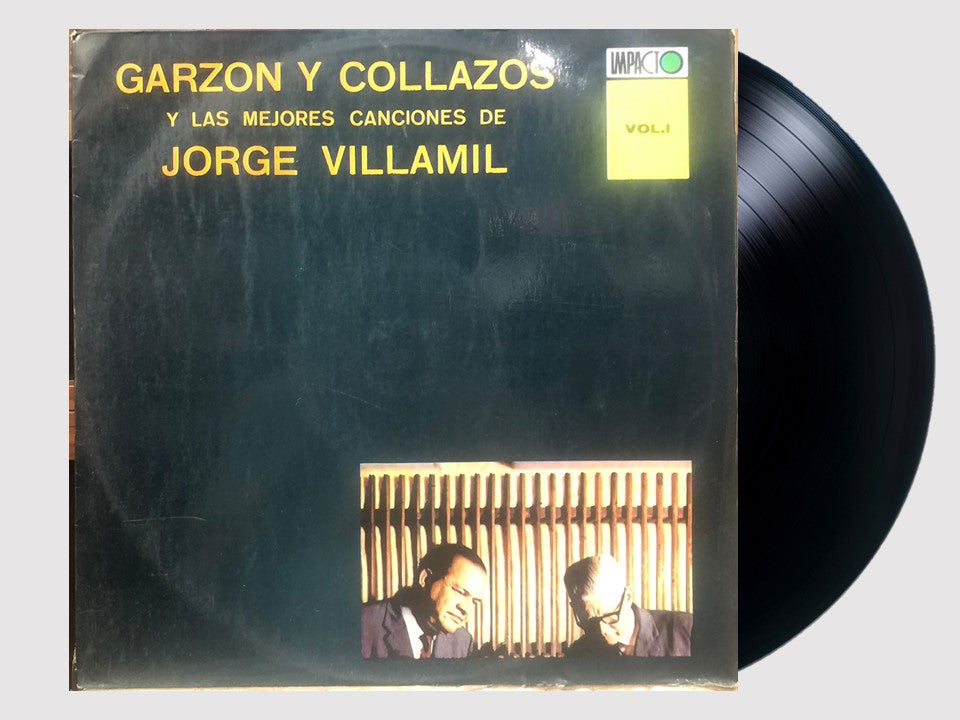 GARZON Y COLLAZOS - LAS MEJORES CANCIONES DE JORGE VILLAMIL LP