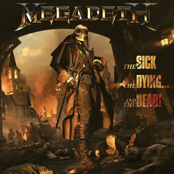 MEGADETH - THE SICK, THE DYING... AND THE DEAD! CD