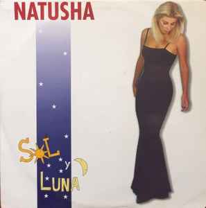 NATUSHA - SOL Y LUNA  LP