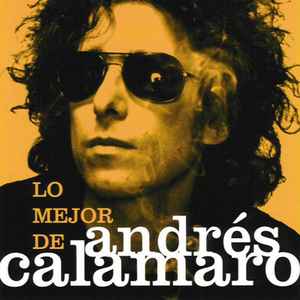 ANDRES CALAMARO - LO MEJOR CD