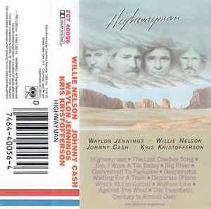 WILLIE NELSON JOHNNY CASH WAYLON JENNINGS KRIS KRISTOFFERSON - HIGHWAYMAN  CASSETTE