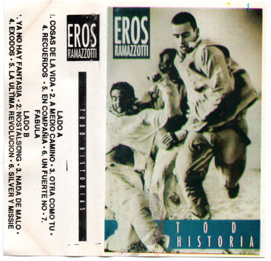 EROS RAMAZZOTTI - TODO HISTORIAS CASSETTE