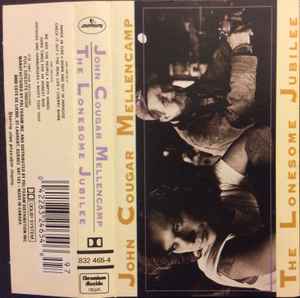 JOHN COUGAR MELLENCAMP - THE LONESOME JUBILEE  CASSETTE