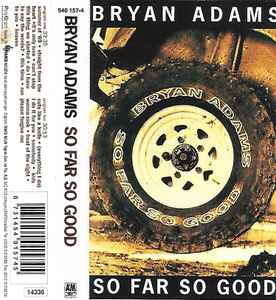 BRYAN ADAMS - SO FAR SO GOOD CASSETTE