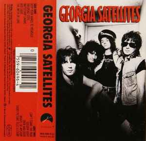 GEORGIA SATELLITE  - GEORGIA SATELLITES  CASSETTE