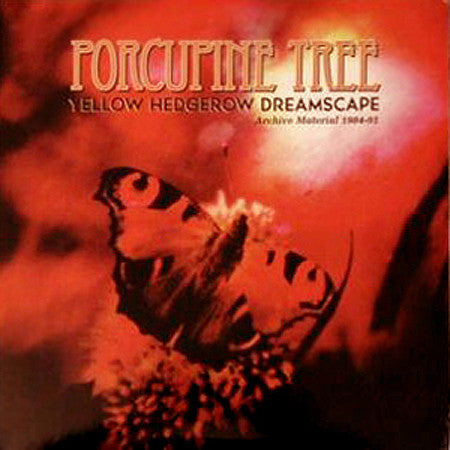 PORCUPINE TREE - YELLOW HEDGEROW DREAMSCAPE  CD