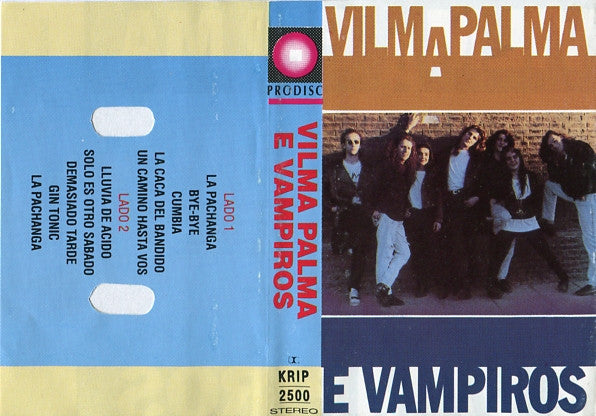 VILMA PALMA E VAMPIROS - VILMA PALMA E VAMPIROS CASSETTE