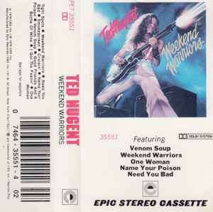 TED NUGENT - WEEKEND WARRIORS  CASSETTE