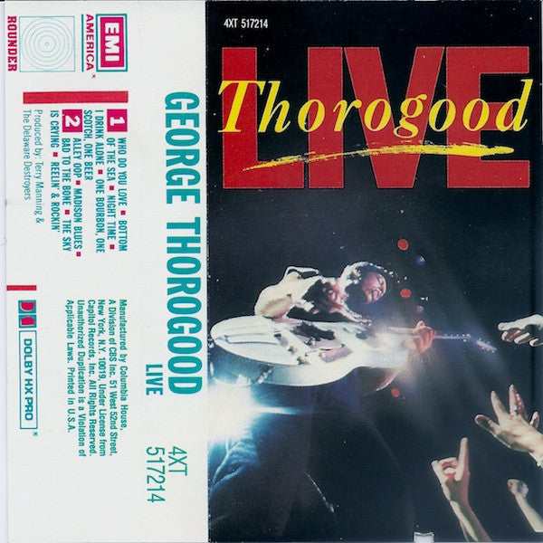 GEORGE THOROGOOD - LIVE  CASSETTE