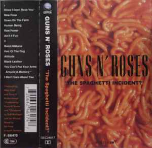 GUNS ROSES - THE SPAGHETTI INCIDENT?  CASSETTE