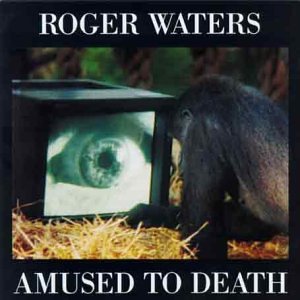 ROGER WATERS - AMUSED TO DEATH CD