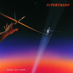 SUPERTRAMP - FAMOUS LAST WORDS CD