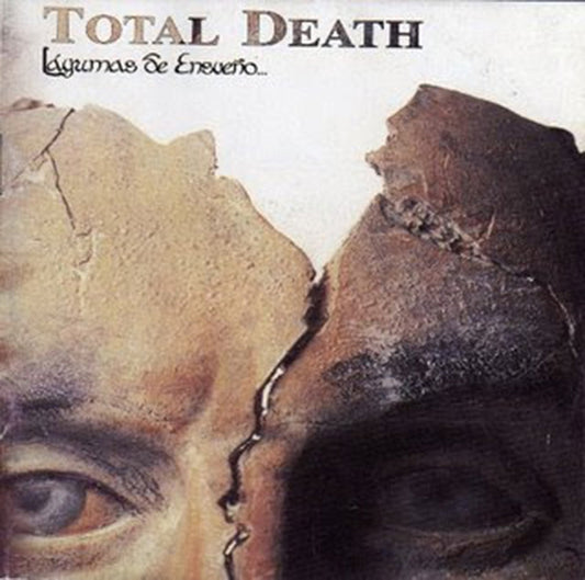 TOTAL DEATH -  LAGRIMAS DE ENSUEÑO CD