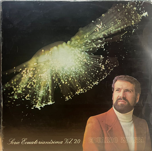 EDUARDO ZURITA -SERIE ECUATORIANISIMA VOL.20 LP