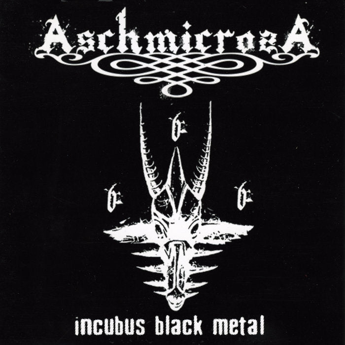 ASCHMICROSA - INCUBUS BLACK METAL CD