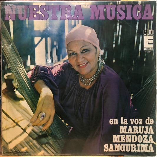 MARUJA MENDOZA SANGURIMA - NUESTRA MUSICA LP