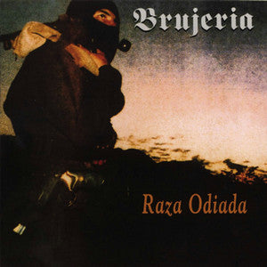 BRUJERIA - RAZA ODIADA CD