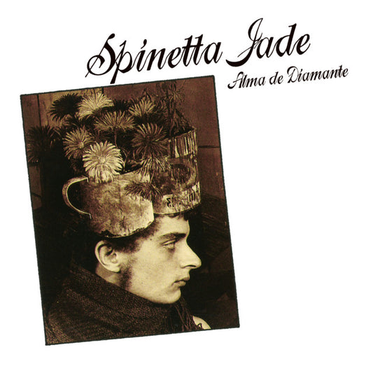 SPINETTA JADE - ALMA DE DIAMANTE LP