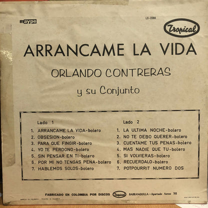 ORLANDO CONTRERAS - ARRANCAME LA VIDA LP