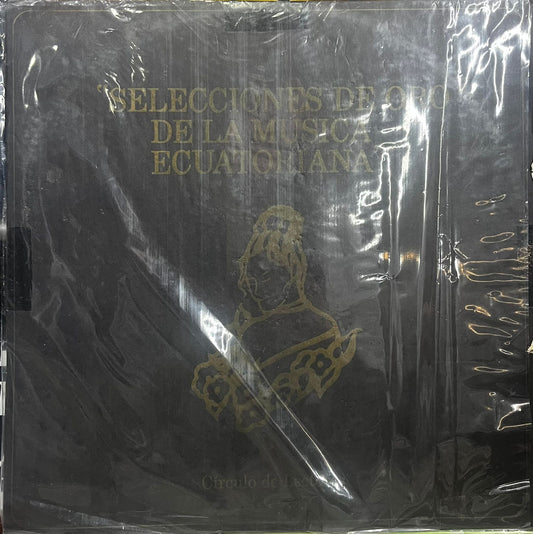 CIRCULO DE LECTORES-  SELECCIONES DE ORO DE LA MUSICA ECUATORIANA LP