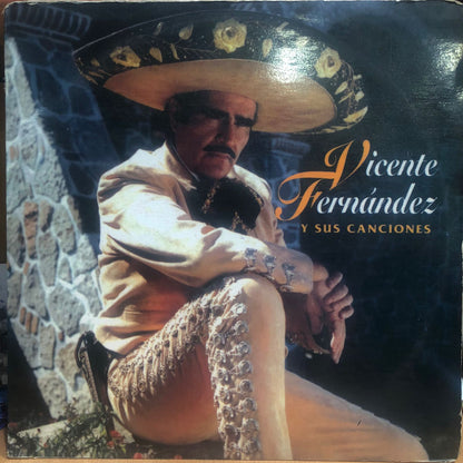 VICENTE FERNANDEZ - Y SUS CANCIONES LP