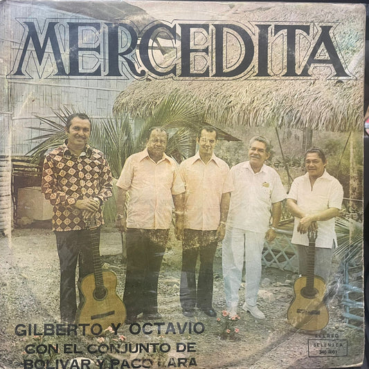 GILBERTO Y OCTAVIO - MERCEDITA LP (DE EPOCA)
