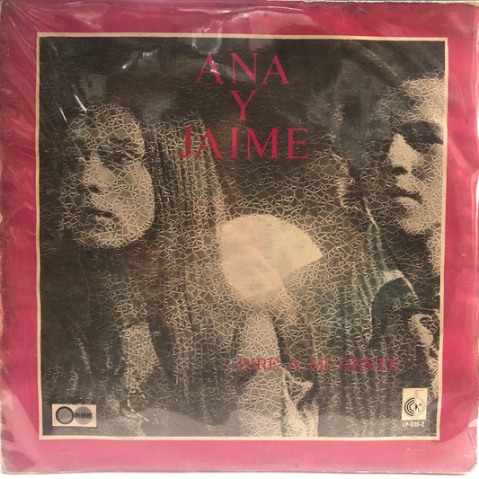 ANA Y JAIME - DIRE A MI GENTE  LP