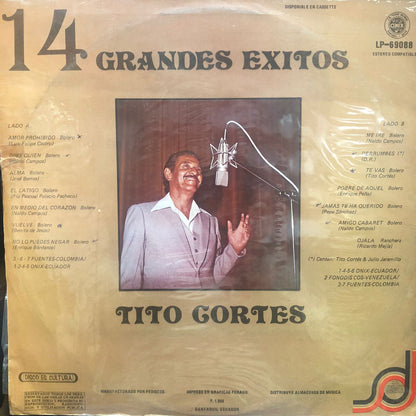 TITO CORTES - 14 GRANDES EXITOS LP